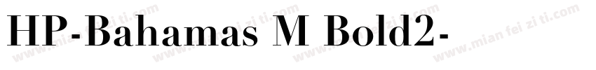 HP-Bahamas M Bold2字体转换